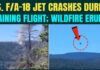 Fighter Plane CRASHES In Washington Sparking WILDFIRE! U.S F/A-18 Hornet Crash BREAKING: Trump’s Jet Went Down in Washington During Training Mission