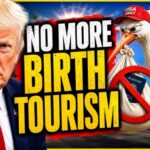 Trump Fights Back! DOJ Launches Birth Tourism Crackdown After Supreme Court Loss