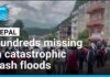 Catastrophic Landslide KILLS 237 and 1,300 Missing Hundreds missing in Nepal catastrophic flash floods • FRANCE 24 English